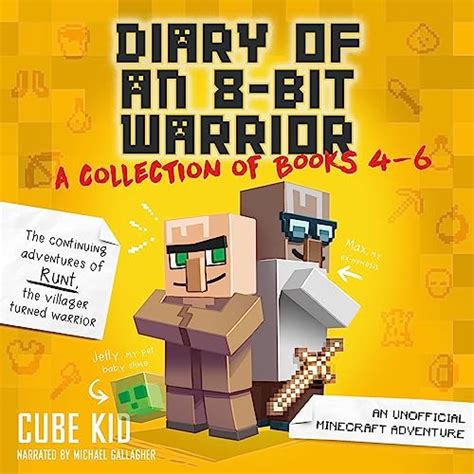 Diary of an 8-Bit Warrior Collection: Books 4-6 (Audio Download): Cube ...