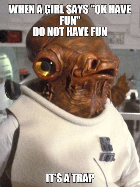 Image result for Go Have Fun Meme