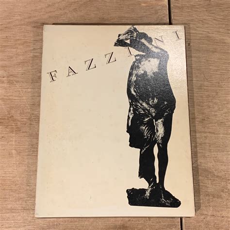 ファッツィーニの彫刻 ( ペリクレ・ファッツィーニ Pericle Fazzini ) | 百年