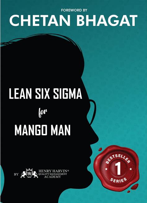 Lean Six Sigma for Mango Man eBook : Harvin, Henry : Amazon.in: Kindle ...