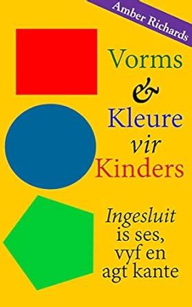 Vorms & Kleure vir Kinders Ingesluit is ses, vyf en agt kante ...