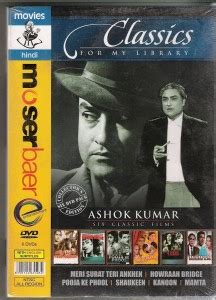 Classics For My Library-Ashok Kumar (Meri Surat Teri Aankhen/Howraah ...
