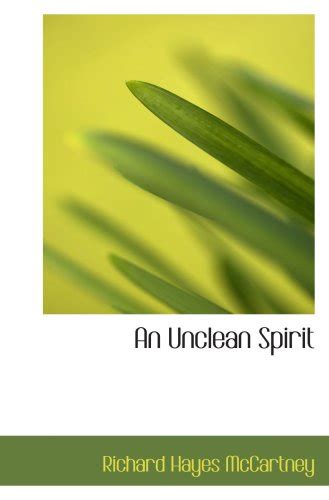 An Unclean Spirit : Amazon.in: Books