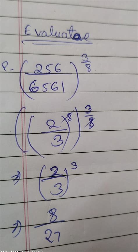 (256/6561)^3/8- evaluate the sum - Brainly.in