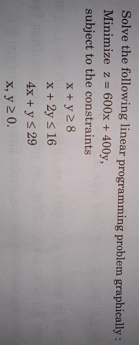 Solve the following linear programming problem graphically: Minimize z ...