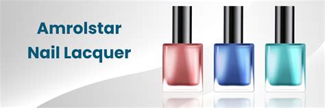 Amrolstar Nail Lacquer: Uses, Benefits and Side Effects
