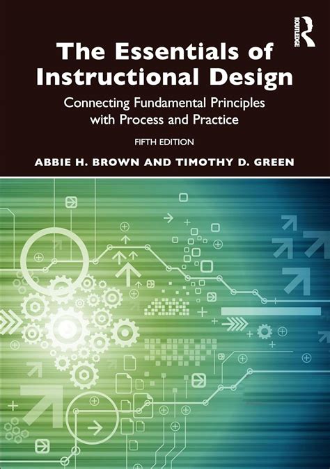Buy The Essentials of Instructional Design: Connecting Fundamental ...