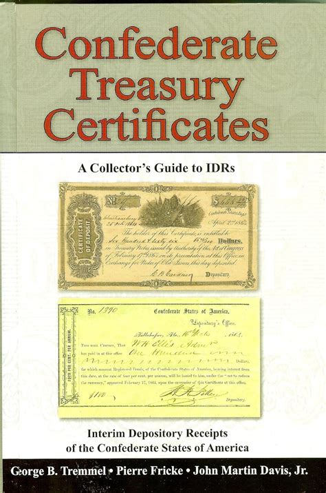 Confederate Treasury Certificates - A Collector's Guide to IDRs ...