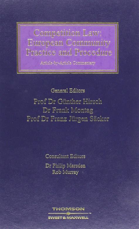 Buy Competition Law: European Community Practice & Procedure: Article ...