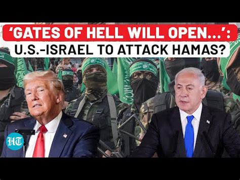 U.S. & Israel To Launch Joint Blitz On Hamas In Gaza? Netanyahu Drops ...