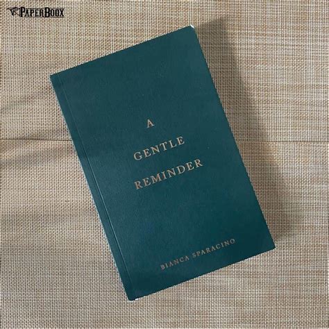 A Gentle Reminder | Sonstiges