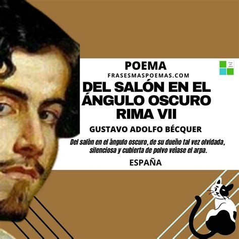 "Del salón en el ángulo oscuro" Rima VII de Gustavo Adolfo Bécquer ...