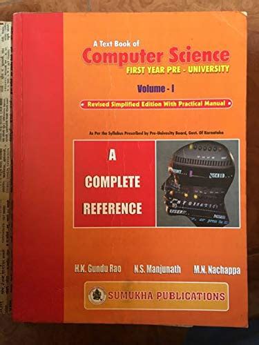 A text book of computer science first year pre-university volume-1 : H ...