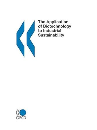Buy The Application of Biotechnology to Industrial Sustainability ...