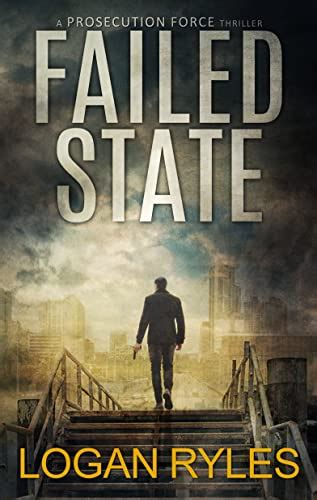 Failed State: A Prosecution Force Thriller (The Prosecution Force ...