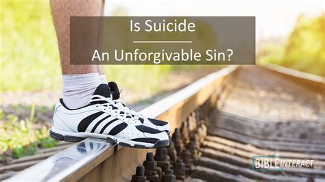 📑 Is Suicide an Unforgivable Sin? - BibleInteract