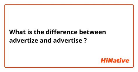 🆚What is the difference between "advertize" and "advertise ...