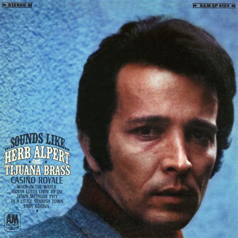 Herb Alpert And The Tijuana Brass Album at Jose Takahashi blog