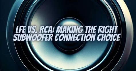 Lfe Subwoofer Connection 的图像结果