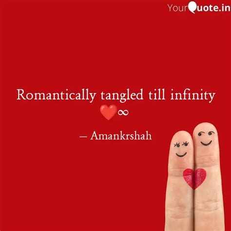 Romantically tangled till... | Quotes & Writings by Aman shah | YourQuote