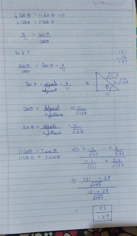 5. If 4Cos*theta - 11Sin*theta = 0 then find (11Cos*theta - 7sin theta ...