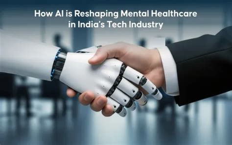 How AI is Reshaping Mental Healthcare in India's Tech Industry ...