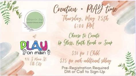 Creation + Play Time , 916 S Main St. Elk City, OK, 25 May 2023 ...