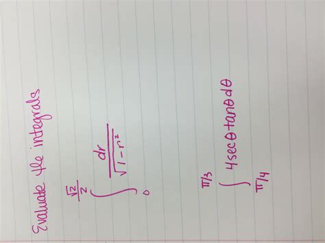 Solved Evaluate the integrals integral 0 square root 2 / 2 | Chegg.com