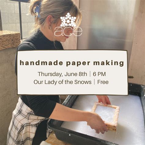 handmade paper making — ACE