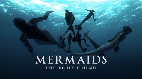 Where Can I Watch Mermaids The Body Found