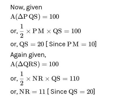 BFig. 1.735. In figure 1.74, PM = 10 cmA(APQS) = 100 sq.cmA(AQRS) = 110 ...