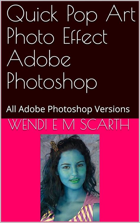 Quick Pop Art Photo Effect Adobe Photoshop: All Adobe Photoshop ...