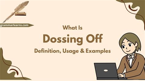 What Is Dossing Off? Definition, Usage & Examples - grammarlearns.com