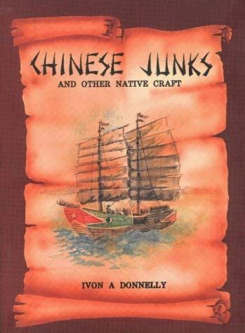 Buy Chinese Junks and Other Native Crafts Book Online at Low Prices in ...
