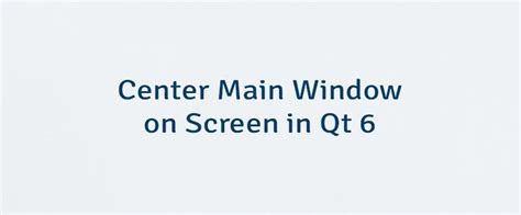 Center a Window On Screen 的图像结果