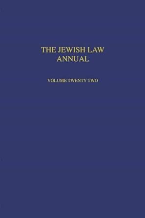 The Jewish Law Annual Volume 22 eBook : Porat, Benjamin, Flatto, David ...