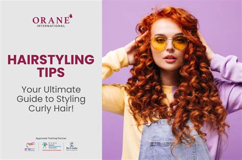 Your Ultimate Guide to Styling Curly Hair! - Orane Beauty Institute ...