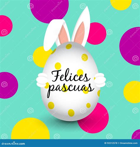 Easter Bunny - Easter Egg - Happy Easter - Spanish Stock Vector ...