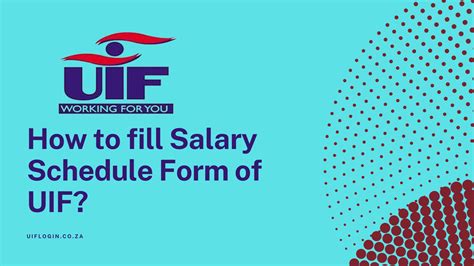 How to fill Salary Schedule Form of UIF? Easy Steps