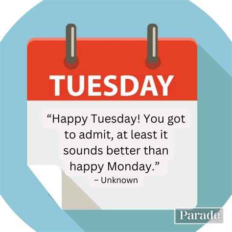 150 Happy Tuesday Quotes - Parade