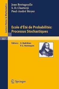 Ecole d'Ete de Probabilites: Processus Stochastiques: Buy Ecole d'Ete ...