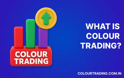 Colour Trading in India