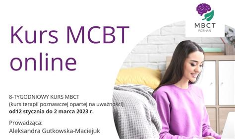 Kurs MBCT online - edycja zimowa - Aleksandra Gutkowska - Fundacja ...