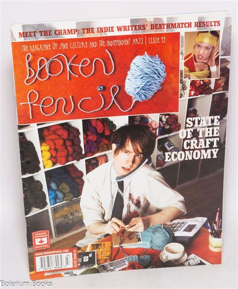 Broken Pencil: The Magazine of Zine Culture and the Independent Arts ...