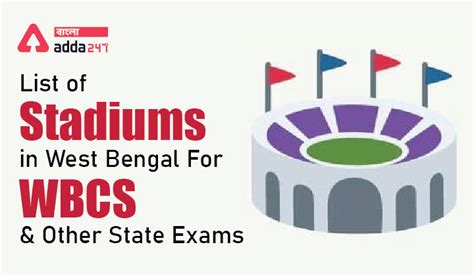 List of Stadiums in West Bengal For WBCS and Other State Exams