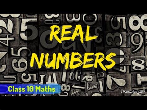 Real Numbers : CBSE Class 10 X Maths Video Lecture