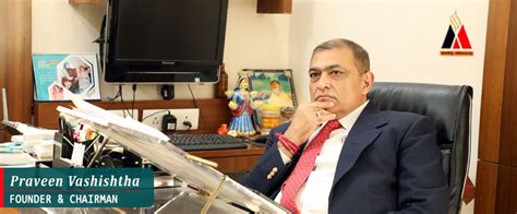 Praveen Vashistha, MIT Chairman