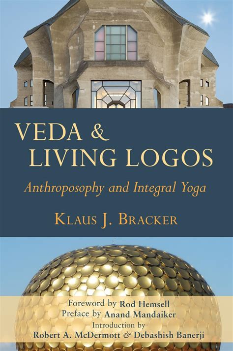 Buy Veda and Living Logos: Anthroposophy and Integral Yoga Book Online ...