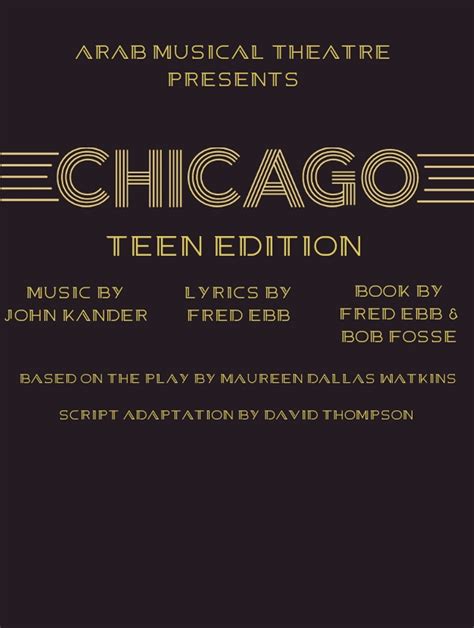 Chicago: Teen Edition at Arab Musical Theatre - Performances November ...