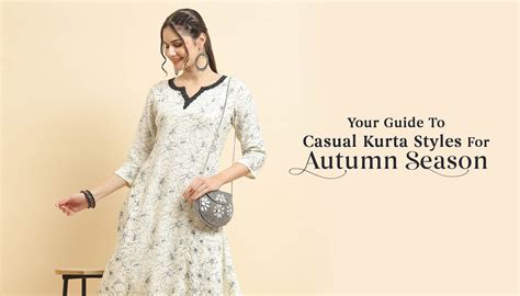 Casual Kurtas for Women for Autumn Season Online, Read Blog